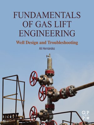 cover image of Fundamentals of Gas Lift Engineering